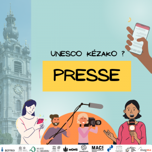 Unesco Kézako ? Stage en journalisme mobile- juillet 2023